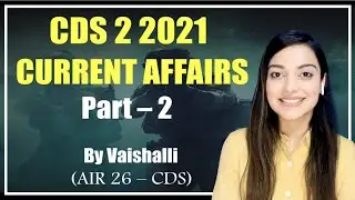 CDS 2 2021 CURRENT AFFAIRS || CAPF || DEFENCE || NDA