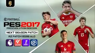 PES 2017 - Патч следующего сезона | Патч RZ 26 AIO 2026