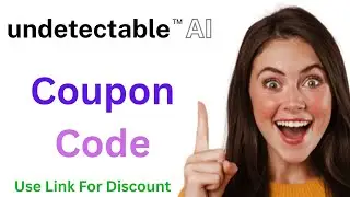 Undetectable Ai Coupon Code | Undetectable Ai Promo Code | Most Discount On Plans.