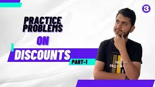 Discount Questions for Quantitative Aptitude & Competitive exams by Nirwan Pawar ( PART-1)