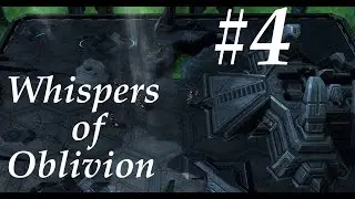 Starcraft 2: Whispers of Oblivion Let's Play - Part 4: Evil Awoken [Brutal]