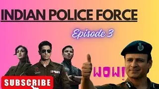 Indian Police Force Episode 3 in brief.