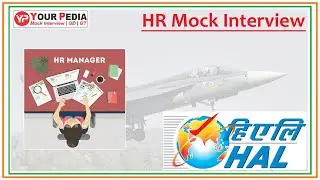 HAL HR Mock Interview | HAL Interview Questions | HAL Interview Preparation | HAL Interview Guidance