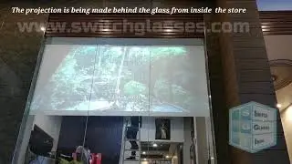 Switch Glasses India | Smart Films for Rear Projection in Store Fronts | New way to advertise