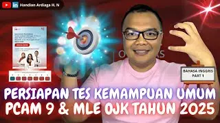 PCAM 9 & MLE OJK Tahun 2025 | Tes Kemampuan Umum OJK Otoritas Jasa Keuangan Bahasa Inggris OJK 2025