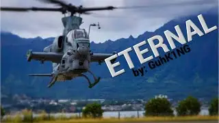 ETERNAL - Attack Helicopter Montage.