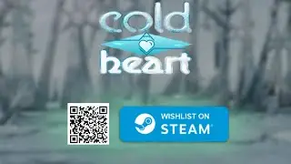 Cold Heart - About the Game [PC / Steam version]
