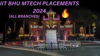 IIT BHU MTech Placement (All Branches) | IIT BHU cse mtech placements