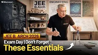 JEE B.Arch 2026 Exam Day Checklist 🔥 Don’t Forget These Exam Day Essentials