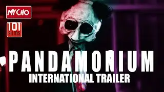 PANDAMONIUM [2020] - INTERNATIONAL TRAILER [HORROR HD 1080]