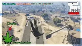 Ich spiele GTA5 nach 5 Monate wieder.