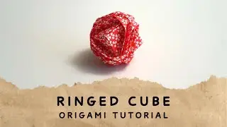 How to fold a ringed cube! Easy modular origami tutorial~