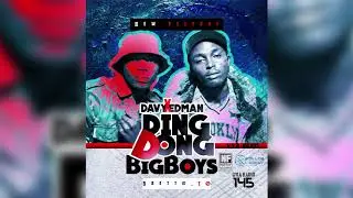 Big Boyz - Edman X Marley_Ding Dong Produced by V.T.R