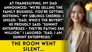 At Thanksgiving, My Dad Announced We're Selling the Family Business - You're Getting Nothing