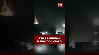 Fire Breaks Out at Naval Dockyard Mumbai; Blaze Brought Under Control, No Casualties | #mumbainews