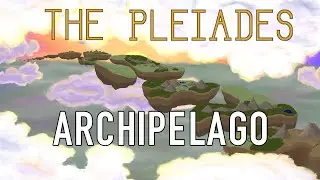 The Pleiades Archipelago - Kickstarter Video