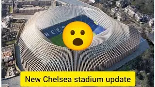 New Chelsea Stadium update 2024:|| 😮😮Shocking truth revealed.