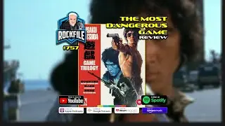 THE GAME TRILOGY: THE MOST DANGEROUS GAME (1978) Blu-Ray Review ROCKFILE Podcast 757