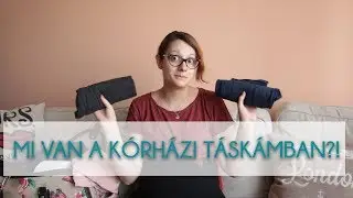 MI VAN A KÓRHÁZI TÁSKÁMBAN?