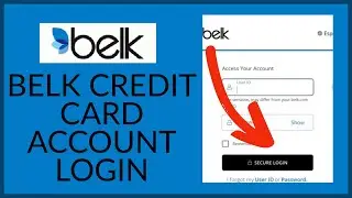 How to Login Belk Credit Card Account Online 2023? Belk Credit Card Sign In