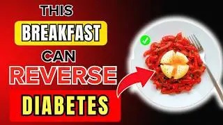 Top 4 Best Breakfasts for Diabetes to LOWER Blood Sugar & A1C