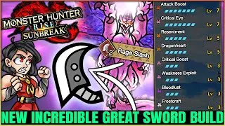 RAGE SLASH IS BACK - New Best Great Sword Build - INSANE Damage - Monster Hunter Rise Sunbreak!