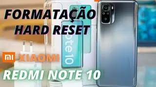 COMO FORMATAR XIAOMI REDMI NOTE 10, NOTE 10S, NOTE 10 PRO/  HARD RESET, RESTAURAR ZERAR DE FABRICA