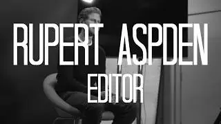 Rupert's Advice For Aspiring Editors