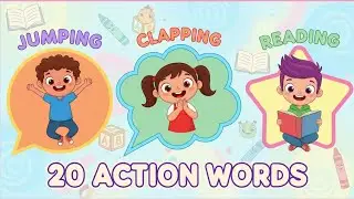 Learn 20 Fun Action Words for Kids | English Vocabulary Lesson