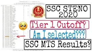 SSC STENO 2020| Tier 1 Results out| Cutoff ? | Am I selected ? | SSC MTS Results?