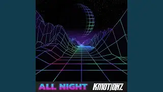 All Night