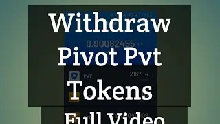 Pivot app Withdraw pvt and earn Pvt token .