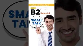 b2 beruflich | B2 Deutsch Test f&uuml;r den Beruf | M&uuml;ndliche | Diskussion | beruflich | TELC| Small Talk