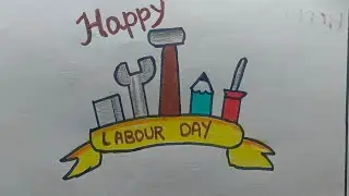 World Labour Day Drawing / World Labour Day Poster Drawing / Labour Day Drawing / Labour Day Card