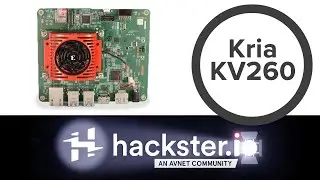 Xilinx Kria KV260 Vision AI Starter Kit // Hackster Spotlight
