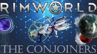 Rimworld: The Conjoiners #14 - The Last of Us?