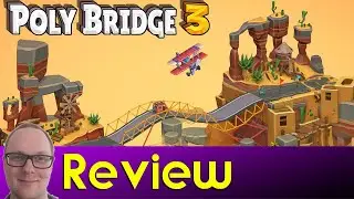 Poly Bridge 3 - Review | An Accessible & Engrossing Bridge Builder - Best One Yet!