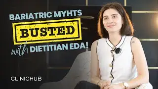 Bariatric Myths BUSTED with dietitian Eda from Clinichub! #bariatric