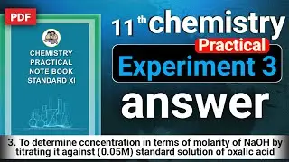 11th chemistry Practical - Experiment 3 - Answer - To determine concentration in terms of molarity
