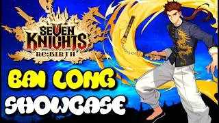 BAI LONG IS A BEAST {T1 BAII LONG SHOWCASE} {ADVENT & GOLD DUNGEON & TOWER} (SEVEN KNIGHTS BR:BIRTH}