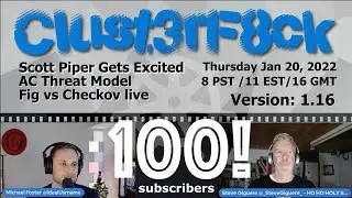 Scott Piper Gets Excited,  AC Threat Model, Fig vs Checkov live  -  v. 1.16 - Clust3rF8ck