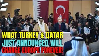 What Turkey and Qatar Just Revealed Will Change Europe Forever! Electric Vehicles & Trade Alliance