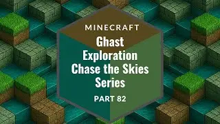 Minecraft - Moving the Loot ? - Chase the Skies - Part 82 - 2025