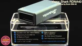 Vapor Shark rDNA40 with large screen