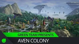 Aven Colony | Green Team Presents