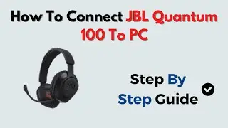 How to Connect JBL Quantum 100 to PC &ndash; Plug In via 3 5mm Jack