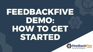 FeedbackFive Demo: How to Get Started