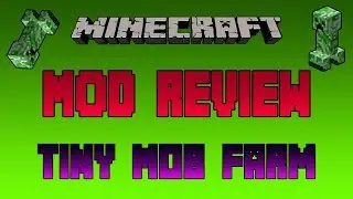 Minecraft Mod Review: Tiny Mob Farm