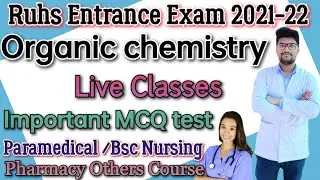 Chemistry Class Ruhs Paramedical / Bsc Nursing Entrance Exam 2021-22 |