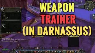 Darnassus Weapon Master Location - WoW Classic